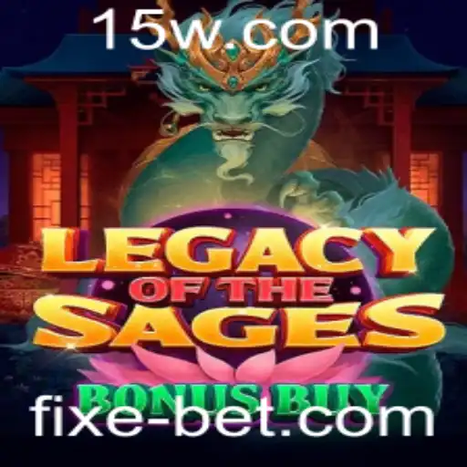 Explorando o Universo de LegacyoftheSagesBonusBuy e a Estratégia Fixebet