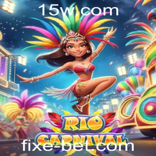 Explore o Encanto do Jogo RioCarnival com a Palavra-chave fixebet