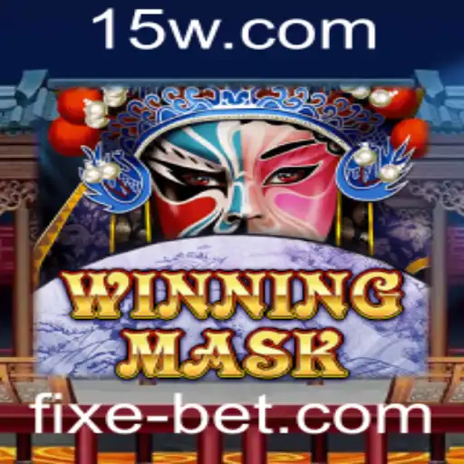 WinningMask: Desvendando o Novo Fenômeno dos Jogos e a Inovadora Estratégia 'fixebet'
